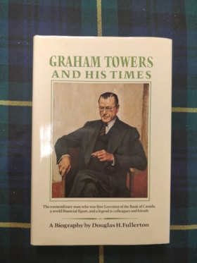 Book - Graham Towers And His Times, Fullerton thumbnail